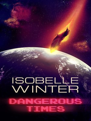 cover image of Dangerous Times
